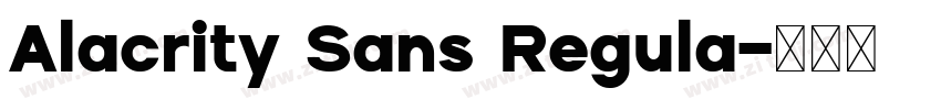 Alacrity Sans Regula字体转换 Alacrity Sans Regula字体转换